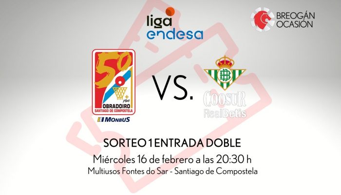 Sorteo 1 entrada doble partido en Santiago de Compostela por Breogán Ocasión