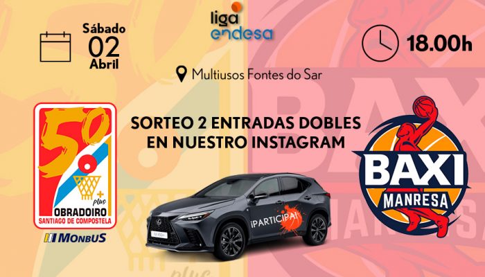 Sorteo entradas Monbus Obradoiro. De Grupo Breogan